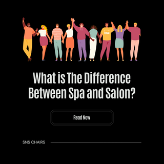 What is The Difference Between Spa and Salon?