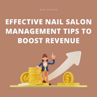 6 Effective Nail Salon Management Tips to Boost Revenue