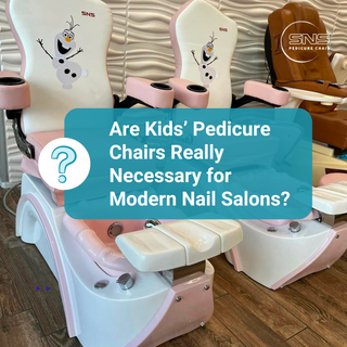 Are Kids’ Pedicure Chairs Really Necessary for Modern Nail Salons?