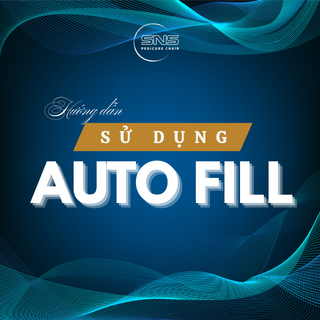 Auto Fill Là Gì? Cách Sử Dụng, Điều Chỉnh & Lưu Ý Quan Trọng