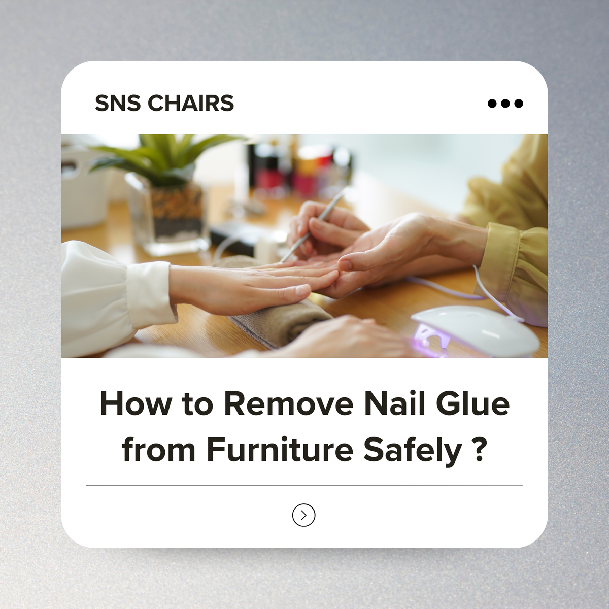 How to Remove Nail Glue from Furniture Safely
