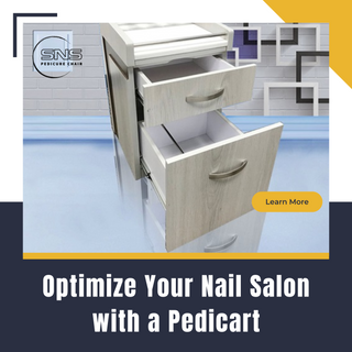 Optimize Your Nail Salon with a Pedicart: The Ultimate Guide for 2025