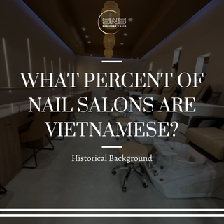 What percent of nail salons are Vietnamese?