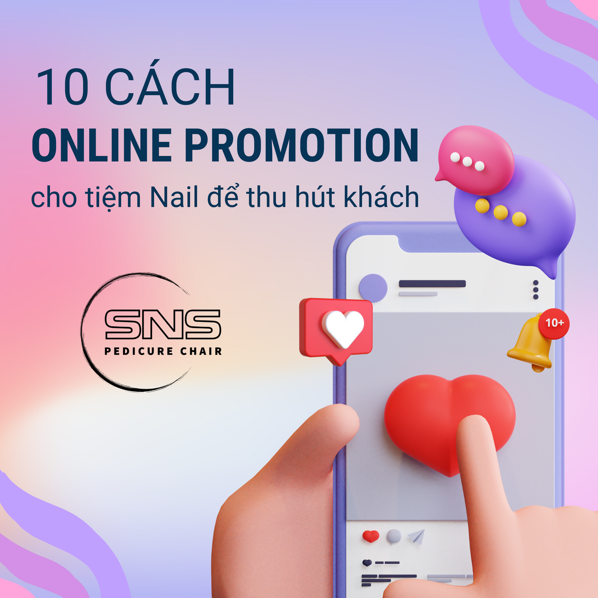 10 Cách Online Promotion cho tiệm Nail để thu hút khách hàng