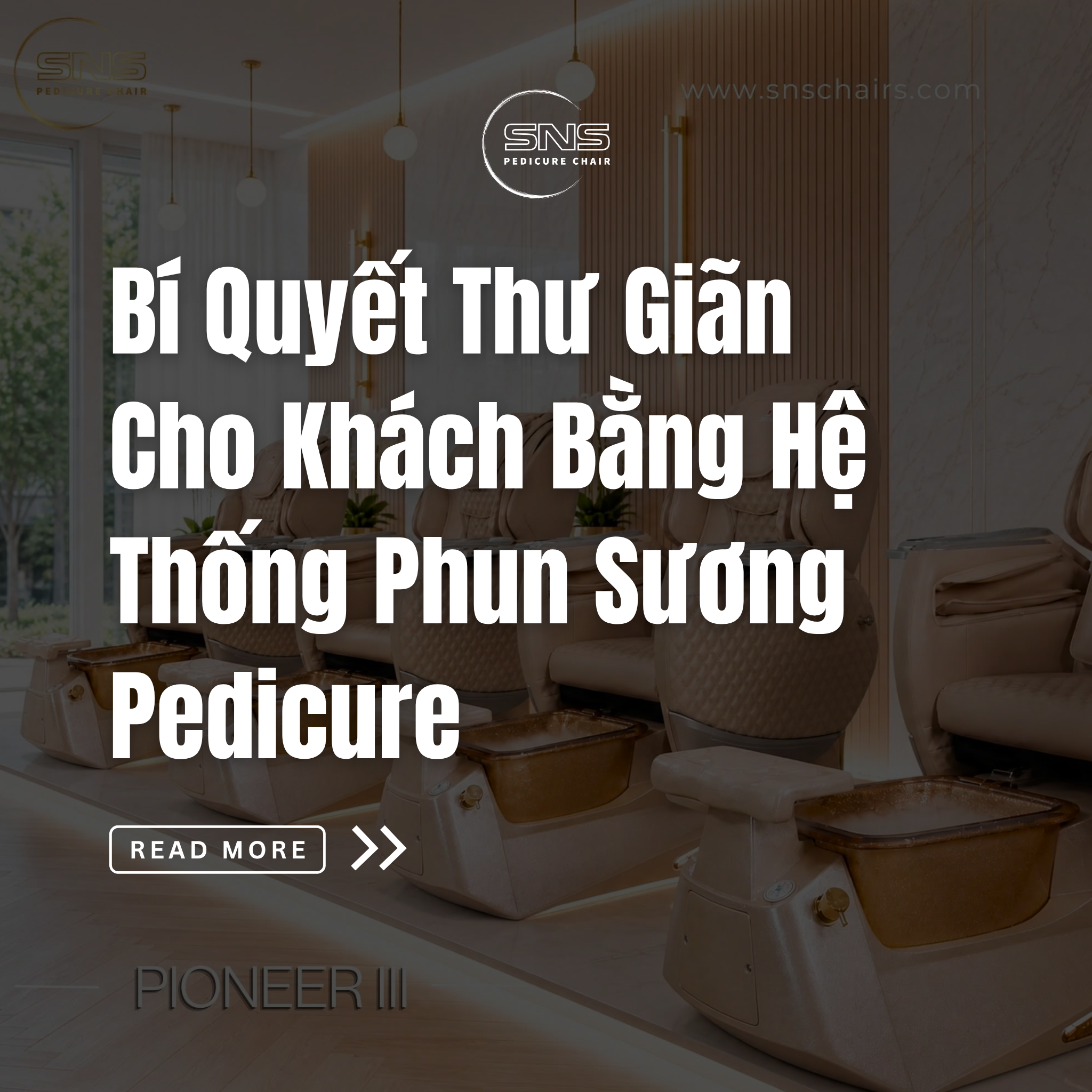 Bí Quyết Thư Giãn Cho Khách Bằng Hệ Thống Phun Sương Pedicure
