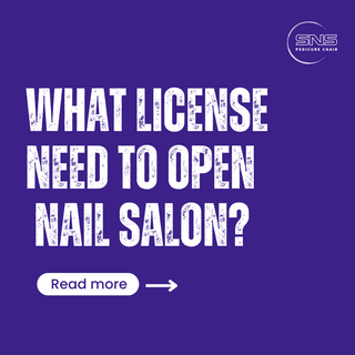 What License do I Need To Open a Nail Salon?