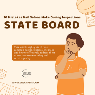 10 Mistakes Nail Salons make during State Board inspections