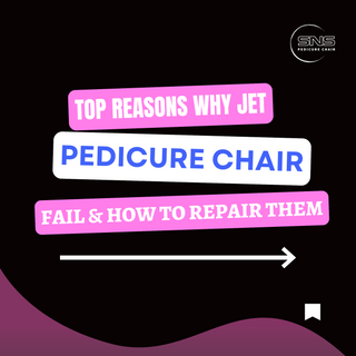 Top reasons why Pedicure Chair Jets Fail & How to repair them