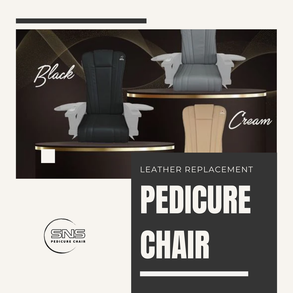 Leather replacement for Pedicure Chair to upgrade Nail Salon